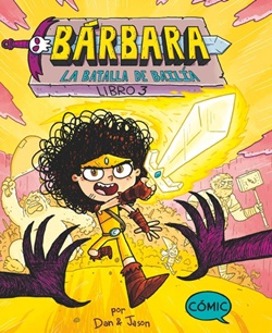 Bárbara 3: La batalla de Bailía Bárbara 3: La batalla de Bailía