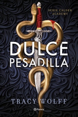 Dulce pesadilla (Academia Calder 1) Dulce pesadilla (Academia Calder 1)