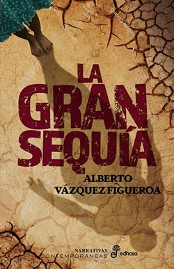 La gran sequía La gran sequía