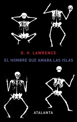 El hombre que amaba las islas El hombre que amaba las islas