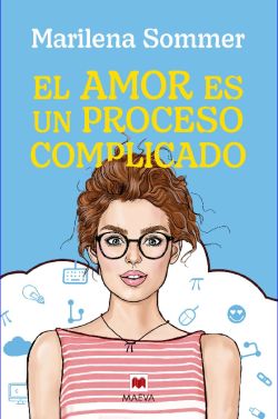 El amor es un proceso complicado El amor es un proceso complicado