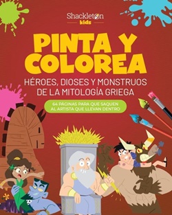Pinta y colorea. Héroes, dioses y monstruos de la mitología griega Pinta y colorea. Héroes, dioses y monstruos de la mitología griega