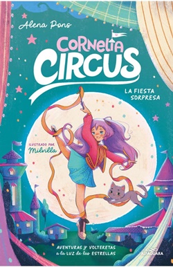 Cornelia Circus. La fiesta sorpresa Cornelia Circus. La fiesta sorpresa