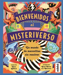 Bienvenidos al Misteriverso Bienvenidos al Misteriverso
