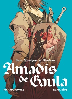 Amadís de Gaula Amadís de Gaula