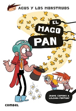 Agus y los monstruos, 26. El Mago Pan Agus y los monstruos, 26. El Mago Pan