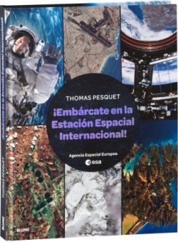 ¡Embárcate en la Estación Espacial Internacional! ¡Embárcate en la Estación Espacial Internacional!