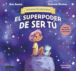 El superpoder de ser tú El superpoder de ser tú