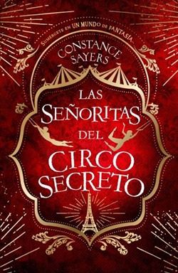 Las señoritas del circo secreto Las señoritas del circo secreto