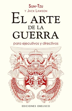 El arte de la guerra para ejecutivos y directivos El arte de la guerra para ejecutivos y directivos