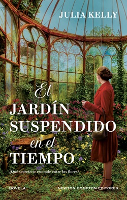 El jardín suspendido en el tiempo El jardín suspendido en el tiempo