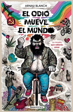 El odio mueve el mundo El odio mueve el mundo