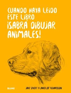 Cuando haya leído este libro ¡sabrá dibujar animales! Cuando haya leído este libro ¡sabrá dibujar animales!