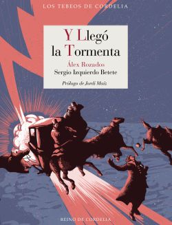 Y llegó la tormenta Y llegó la tormenta
