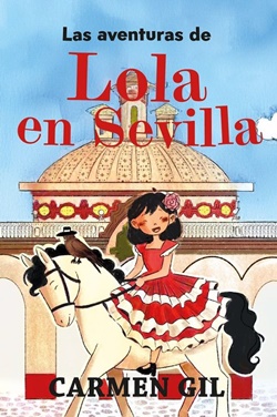 Las aventuras de Lola en Sevilla Las aventuras de Lola en Sevilla