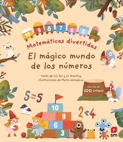 El mágico mundo de los números (Matemáticas divertidas) El mágico mundo de los números (Matemáticas divertidas)