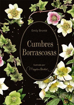 Cumbres Borrascosas (Ilustrado) Cumbres Borrascosas (Ilustrado)
