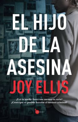 El hijo de la asesina El hijo de la asesina