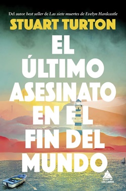 El último asesinato en el fin del mundo El último asesinato en el fin del mundo