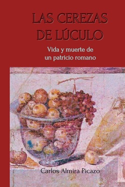 Las cerezas de Lúculo Las cerezas de Lúculo