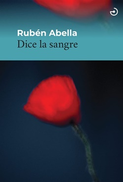 Dice la sangre Dice la sangre