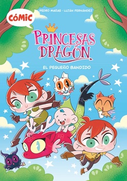 Cómic Princesas Dragón 3. El pequeño bandido Cómic Princesas Dragón 3. El pequeño bandido