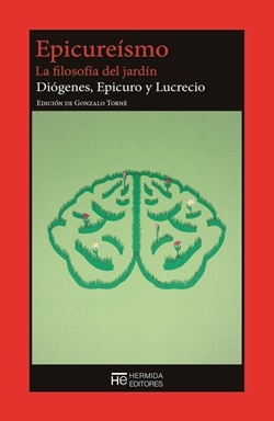 Epicureísmo. La filosofía del jardín Epicureísmo. La filosofía del jardín