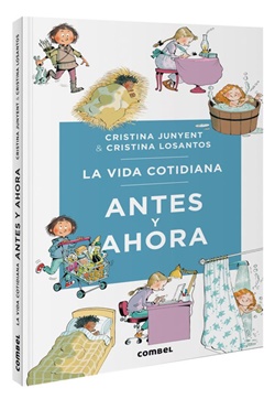 La vida cotidiana antes y ahora La vida cotidiana antes y ahora