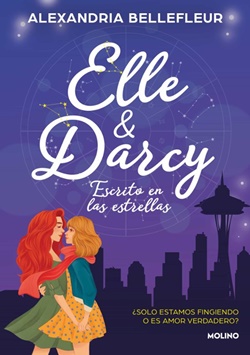 Elle & Darcy. Escrito en las estrellas Elle & Darcy. Escrito en las estrellas