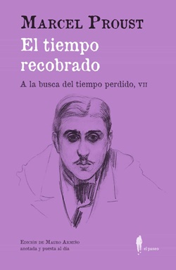 El tiempo recobrado (A la busca del tiempo perdido, VII) El tiempo recobrado (A la busca del tiempo perdido, VII)
