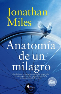 Anatomía de un milagro Anatomía de un milagro