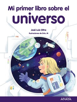 Mi primer libro sobre el universo Mi primer libro sobre el universo