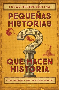 Pequeñas historias que hacen historia Pequeñas historias que hacen historia