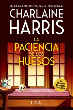 La paciencia de los huesos La paciencia de los huesos