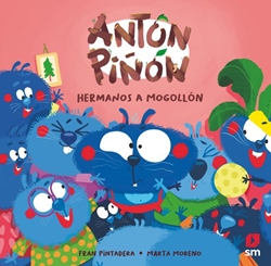 Antón Piñón, hermanos a mogollón Antón Piñón, hermanos a mogollón