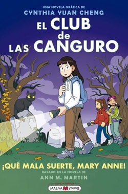 El Club de las canguro 13. ¡Qué mala suerte, Mary Anne! El Club de las canguro 13. ¡Qué mala suerte, Mary Anne!