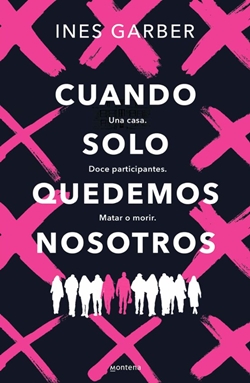 Cuando solo quedemos nosotros Cuando solo quedemos nosotros