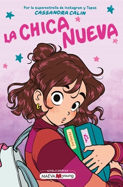 La chica nueva (Novela gráfica) La chica nueva (Novela gráfica)