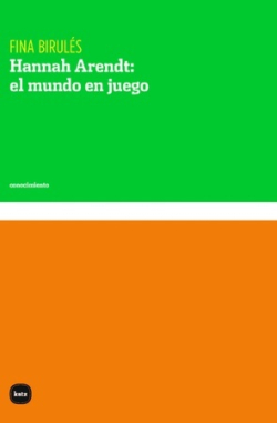 Hannah Arendt: el mundo en juego Hannah Arendt: el mundo en juego
