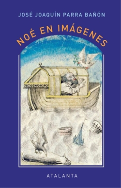 Noé en imágenes Noé en imágenes