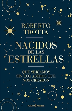 Nacidos de las estrellas Nacidos de las estrellas