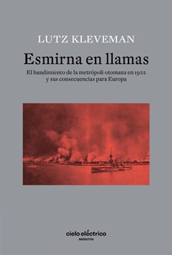 Esmirna en llamas Esmirna en llamas