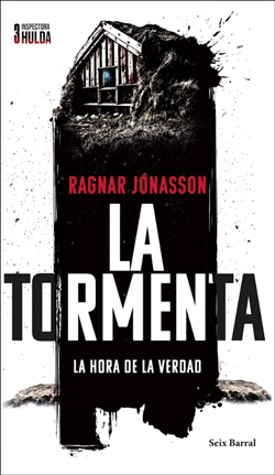 La tormenta (Serie Inspectora Hulda 3) La tormenta (Serie Inspectora Hulda 3)