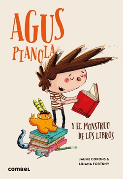 Agus Pianola y el monstruo de los libros Agus Pianola y el monstruo de los libros