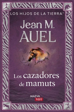Los cazadores de mamuts Los cazadores de mamuts