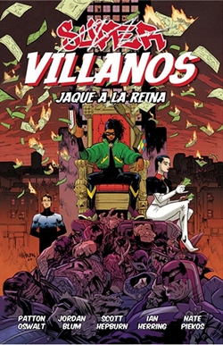 Supervillanos. Jaque a la reina Supervillanos. Jaque a la reina