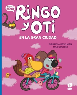 Ringo y Oti en la gran ciudad Ringo y Oti en la gran ciudad