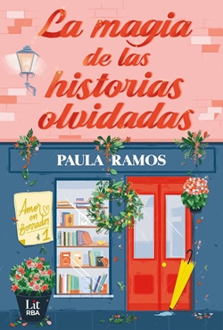 La magia de las historias olvidadas La magia de las historias olvidadas