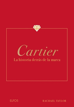 Cartier. La historia detrás de la marca Cartier. La historia detrás de la marca