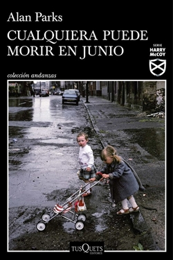 Cualquiera puede morir en junio Cualquiera puede morir en junio
